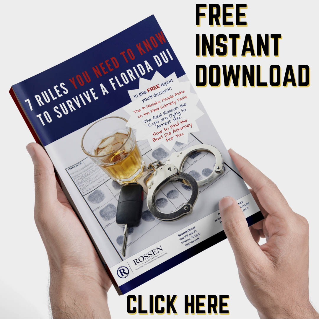 Free instant download of 7 rules to survive a Florida DUI, written by DUI attorney Fort Lauderdale