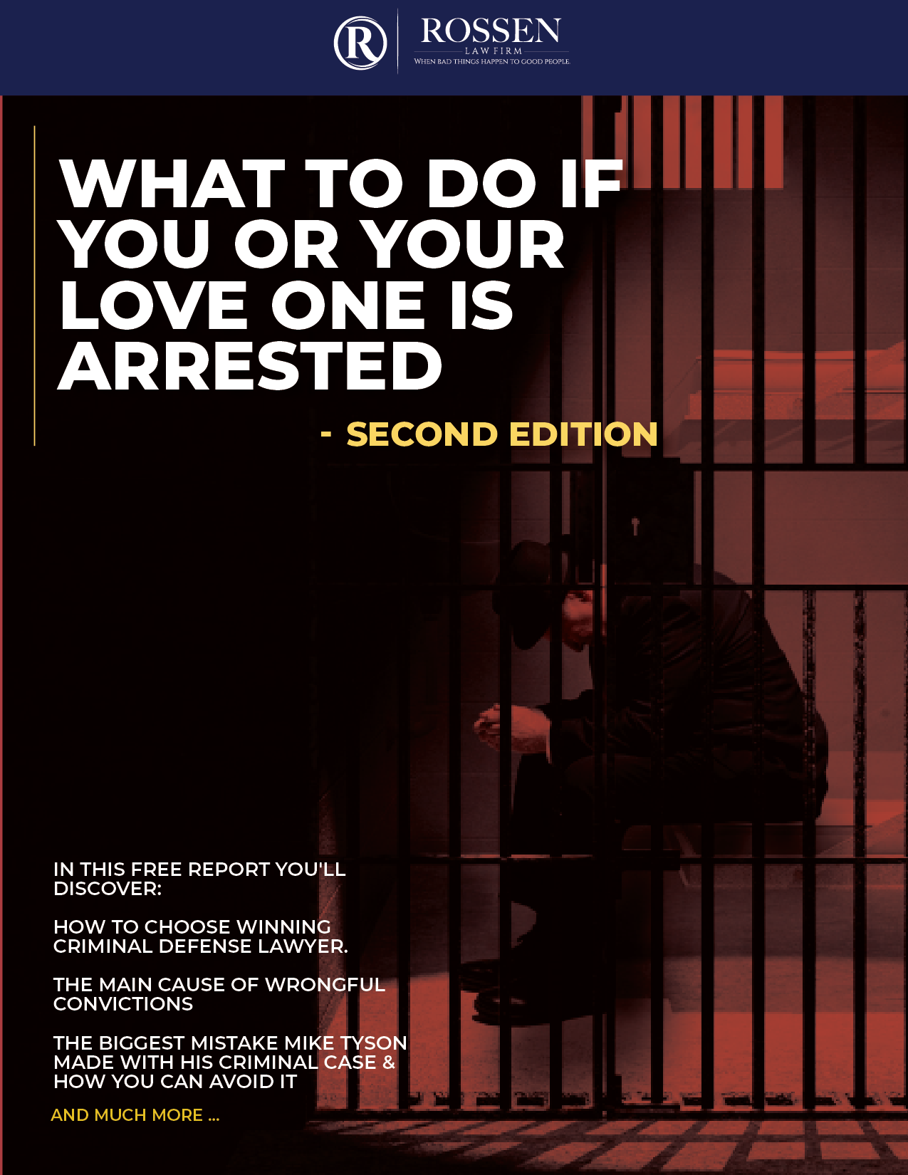 What to Do If You or Your Love One is Arrested